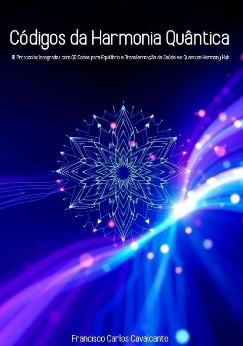 Capa do livro Códigos da Harmonia Quântica